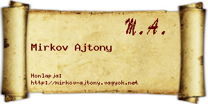 Mirkov Ajtony névjegykártya